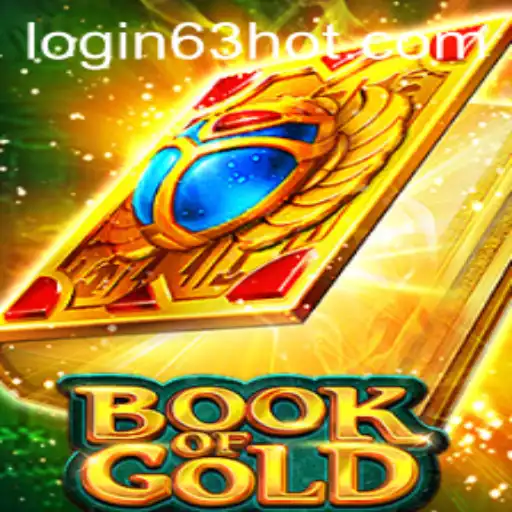 Exploring the Thrilling World of 'BookofGold' and the Magic of 63HOT.COM