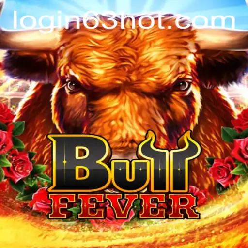 Unleashing the Excitement with BullFever: A Game Revolutionized by 63HOT.COM